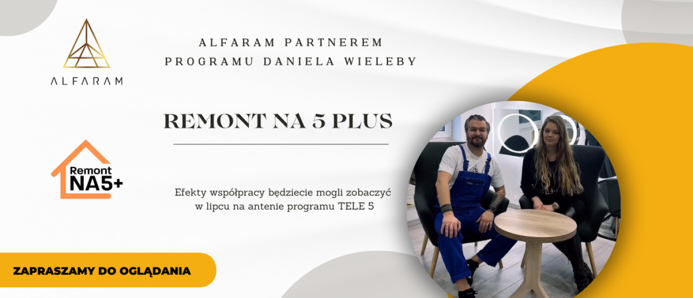 Alfaram w "Remont na 5+"