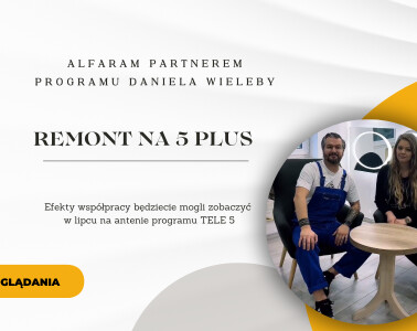 Alfaram w "Remont na 5+"